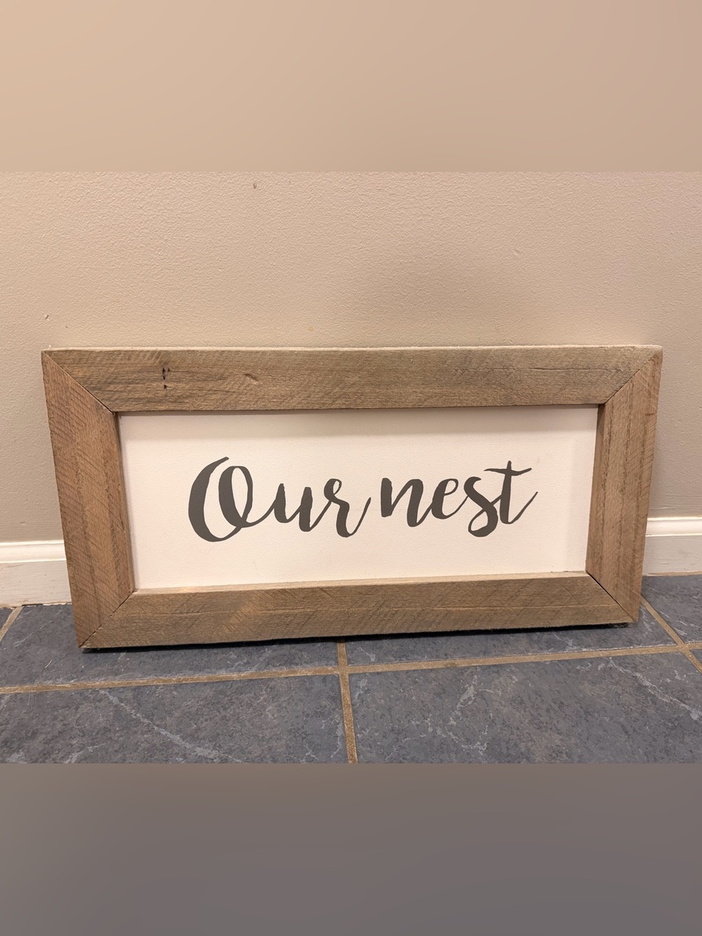 Our Nest Wood Framed Sign - Neutral Gray Script - NWOT
